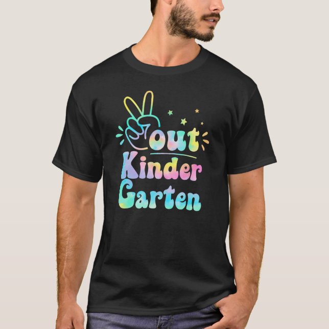 Camiseta Peace Out Kindergarten Tie Dye Last Day Of School  (Anverso)