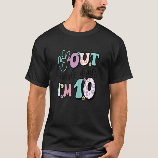 Camiseta Peace Out Single Digits Im 10 Cute Retro 10th Birt (Anverso)