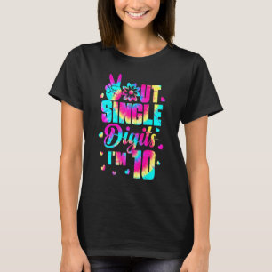 Camiseta Peace Out Single Digits Im 10 Tie Dye Birthday Ki