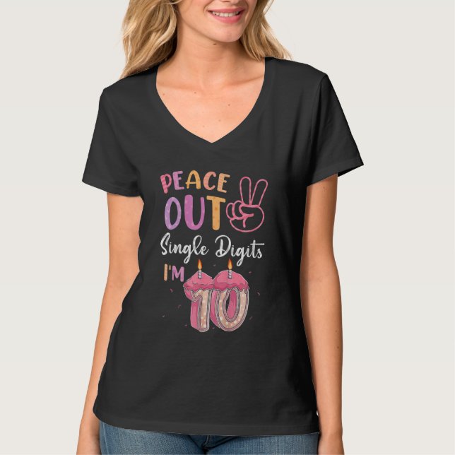 Camiseta Peace Out Single Digits I'm 10 Year Old 10th Birth (Anverso)