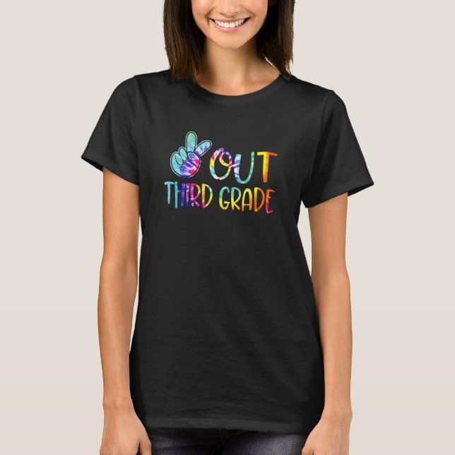 Camiseta Peace Out Third Grade Happy Last Day Of School Tie (Anverso)
