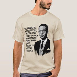 Camiseta Peace & Strength – Malcolm X Inspirational Quote 