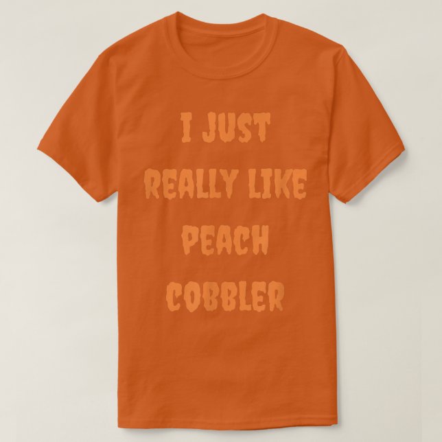 Camiseta Peach Cobbler Baking Foodie Baker Halloween Otoño (Diseño del anverso)