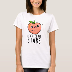 Camiseta Peach For The Stars Funny Fruit Pun