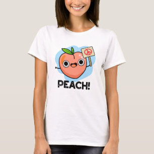 Camiseta Peach Funny Peace Fruit Pun