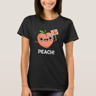 Camiseta Peach Funny Peace Fruit Pun Dark BG