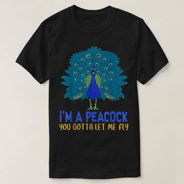 Camiseta Peacock Inspirador soy un pavo real que debes deja (Diseño del anverso)