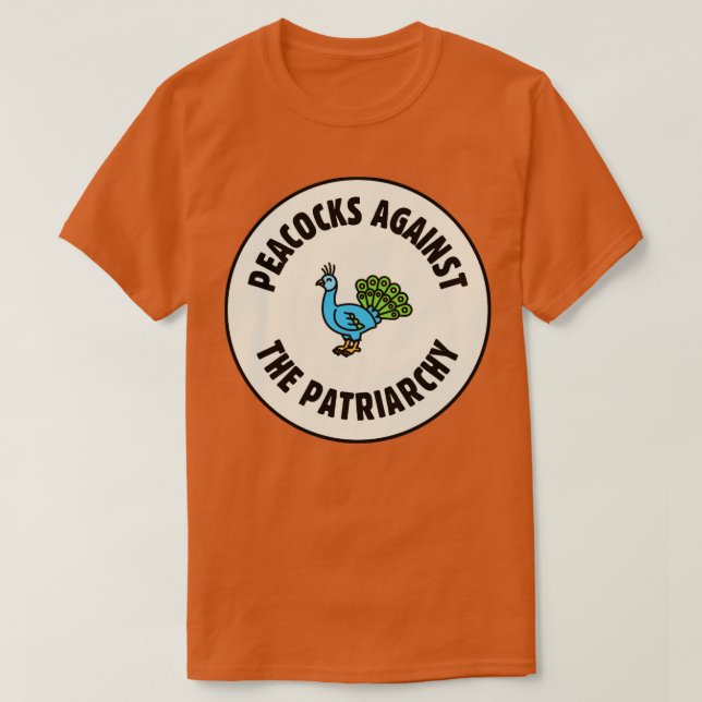 Camiseta Peacocks Against The Patriarchy (Diseño del anverso)