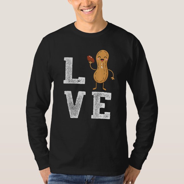 Camiseta Peanut Love Peanut Lover Funny Peanut Cute Peanut (Anverso)