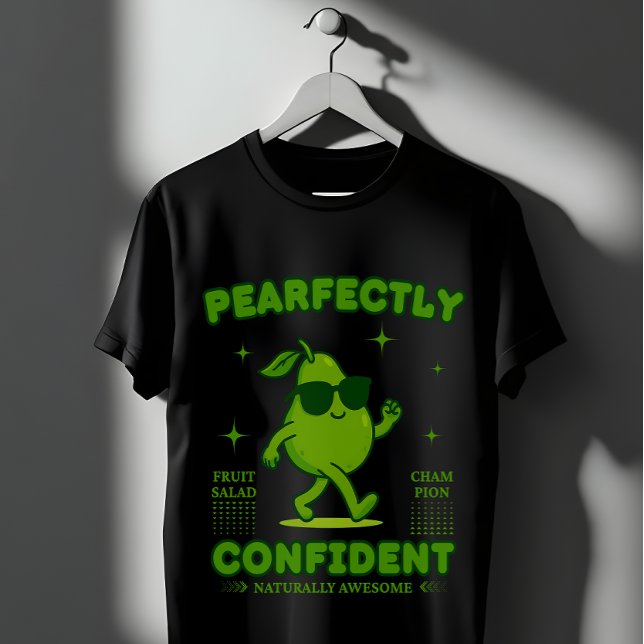 Camiseta PEARfectly Confident Funny Pear Pun Cool Fruit  (Subido por el creador)