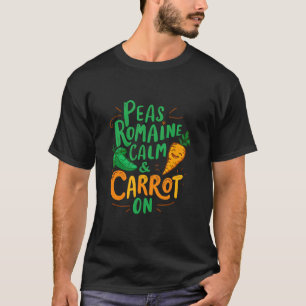 Camiseta Peas Romaine Calm Carrot Sobre La Graciosa Veggie