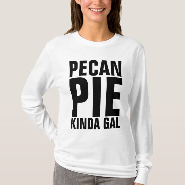 CAMISETA PECAN PIE LADIES T-SHIRTS (Anverso)