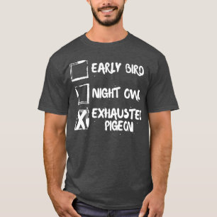 Camiseta Pechuga De Ave Temprana Lechuza Agotada 2