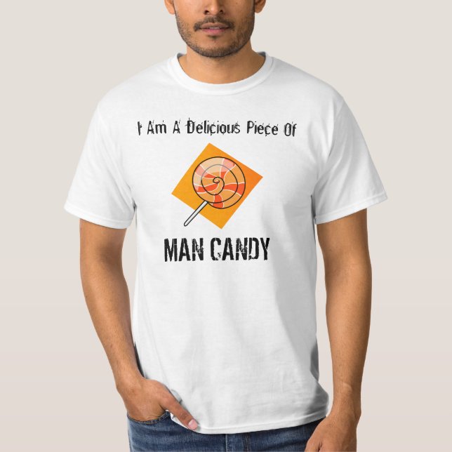 Camiseta Pedazo delicioso de caramelo del hombre (Anverso)