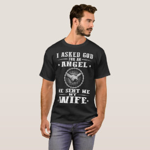 Camiseta Pedí a dios un ángel que él me envió a mi espo