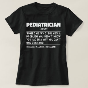 Camiseta Pediatra Noun Funny Baby Médico Guay Pediátrico