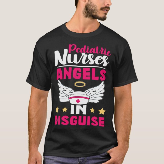 Camiseta Pediatric Nurses Angels in Disguise (Anverso)