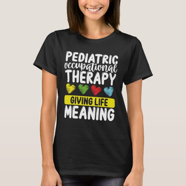 Camiseta Pediatric Occupational Therapy Month Therapist (Anverso)
