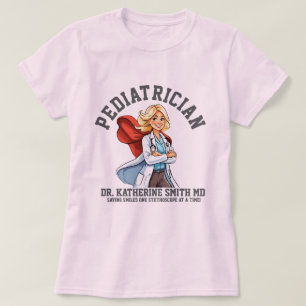 Camiseta PEDIATRICIAN Saving Smiles One Stethoscope at a Ti