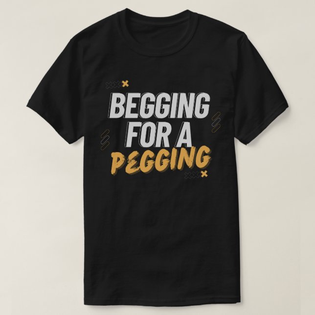 Camiseta Pedir Un Pegado (Diseño del anverso)
