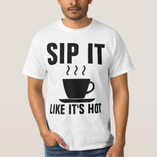 CAMISETA PEDIRLO COMO SI FUERA CÁPSULAS CALIENTES Y DIVERSA