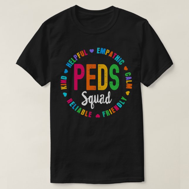 Camiseta PEDS Squad de equipos pediátricos Enfermera ocupac (Diseño del anverso)