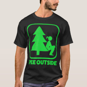Camiseta Pee Afuera Rótulo Chica Gracioso Camping Camping F
