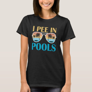 Camiseta Pee En Las Piscinas - Chistes divertidos - Palabra