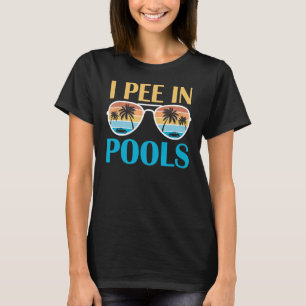 Camiseta Pee En Las Piscinas - Chistes divertidos - Palabra