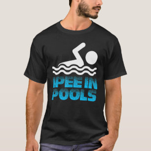 Camiseta Pee En Las Piscinas Un Baño Divertido