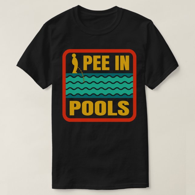 Camiseta Pee En Las Piscinas Verano Gracioso (Diseño del anverso)