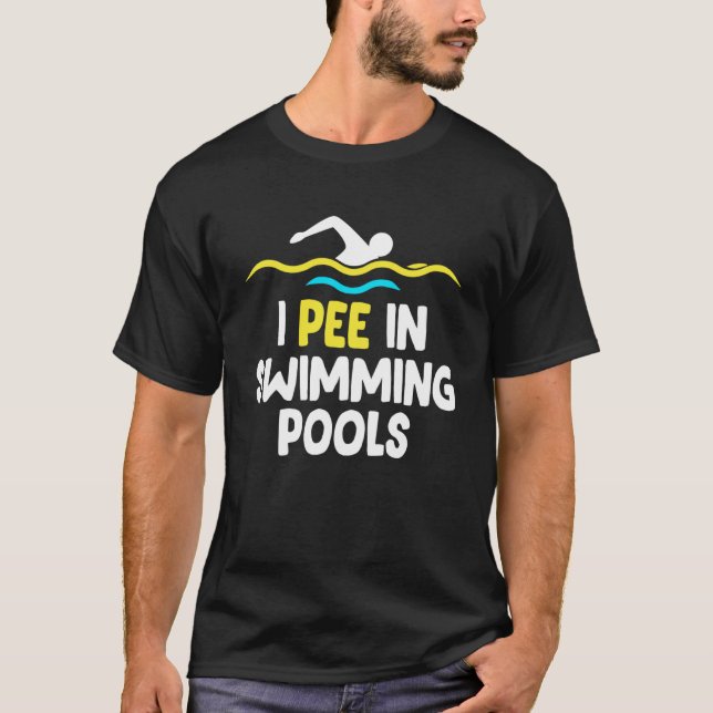 Camiseta Pee En Piscinas Piscina Fiesta Del Equipo De Natac (Anverso)