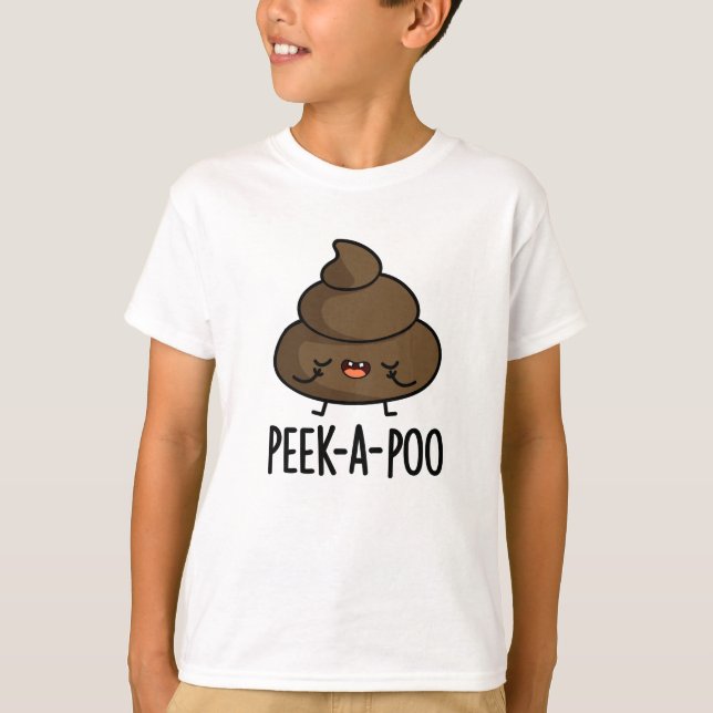 Camiseta Peek A Poo Funny Poop Pun (Anverso)
