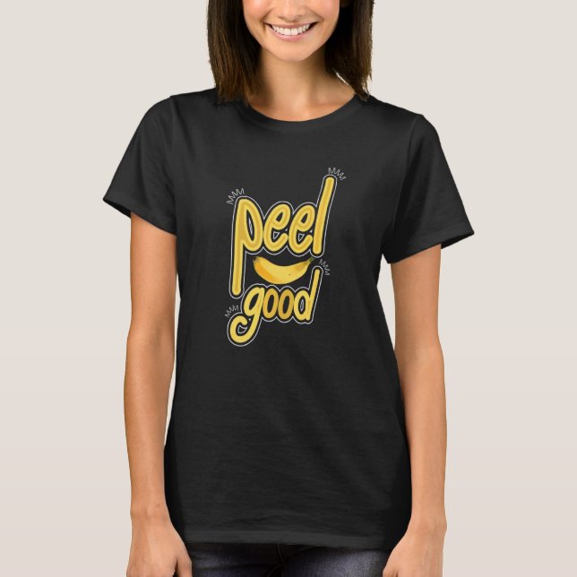 Camiseta Peel Good  Women Banana Yellow Fruit Love  1 (Anverso)