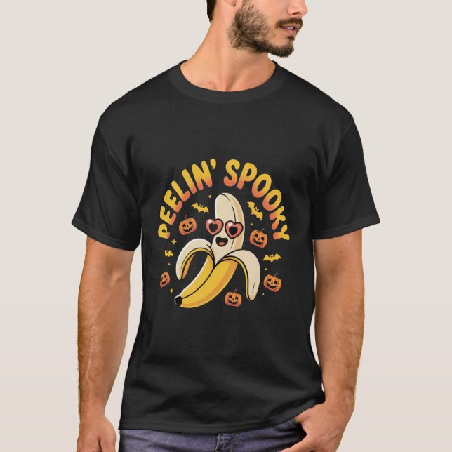 Camiseta Peelin' Spooky Banana Pun Cute Halloween Design (Anverso)