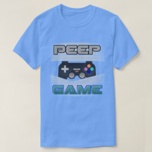 Camiseta Peep Game