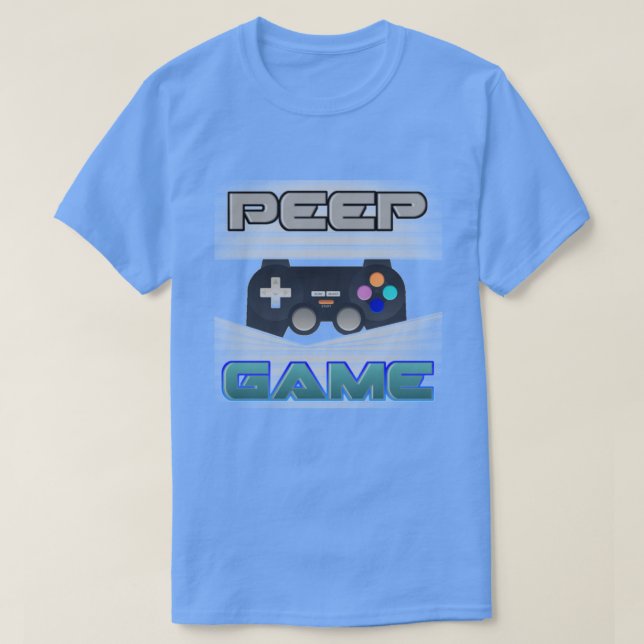 Camiseta Peep Game (Diseño del anverso)