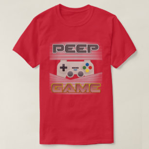 Camiseta Peep Game