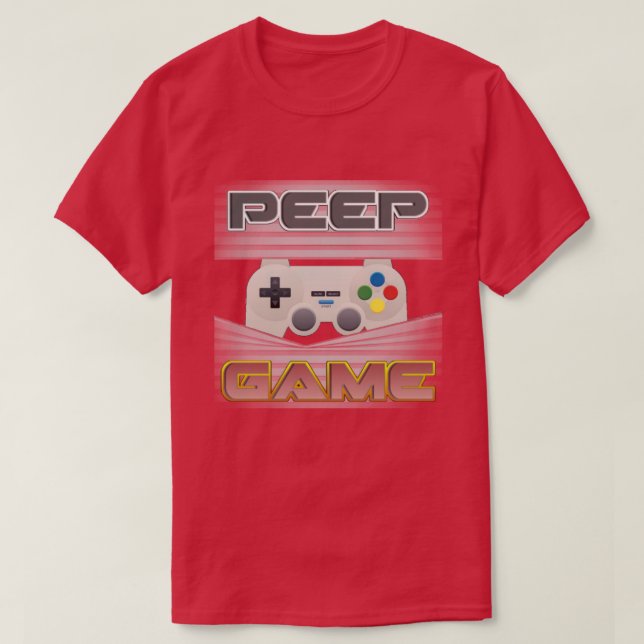 Camiseta Peep Game (Diseño del anverso)