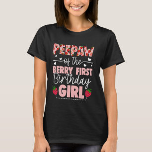 Camiseta Peepaw Of The Berry First Birthday Chica Sweet Str