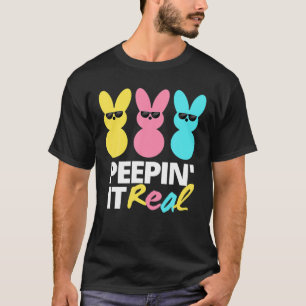 Camiseta Peepin It Real Happy Easter Bunny Egg Hunt Funny