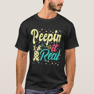 Camiseta Peepin It Real Happy Easter Bunny Egg Hunt Funny E