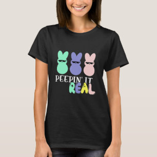 Camiseta Peepin It Real Happy Easter Day Bunny Egg Hunt Fun