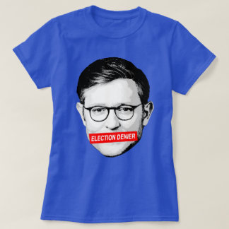 Camiseta Pegatina anti Mike Johnson de negación electoral