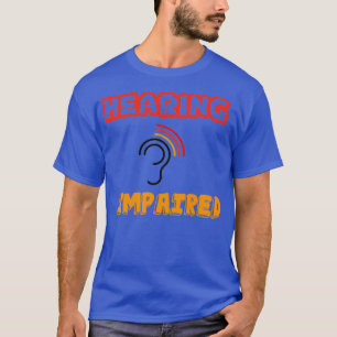 Camiseta Pegatina con problemas de audición 3