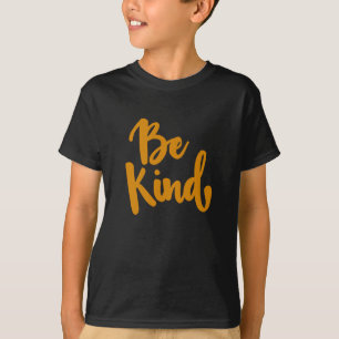 Camiseta Pegatina de presupuesto positivo de Be Kind