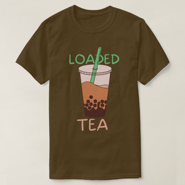 Camiseta Pegatina de té cargado (Diseño del anverso)