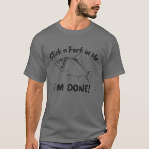 Camiseta Pegue una bifurcación en mí que he terminado - Cit