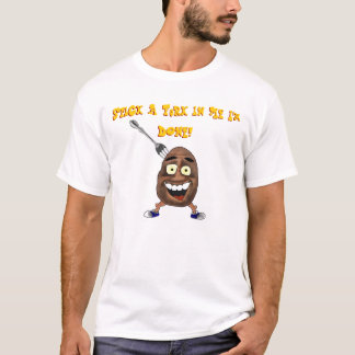 Camiseta ¡Pegue una bifurcación en mí que me HACEN!