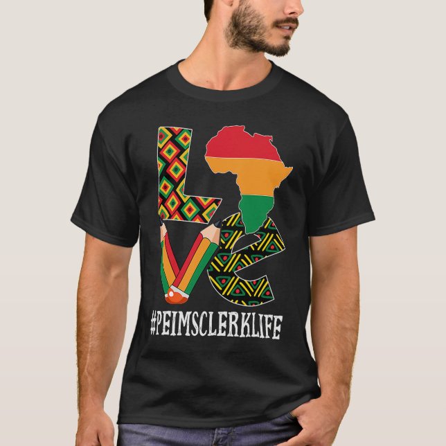 Camiseta Peims Clerk Love Map African American Black Histor (Anverso)